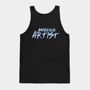 Amazing ARTIST Tank Top